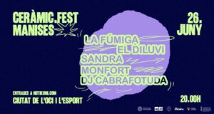 26 de juny – Manises – Ceramic Fest